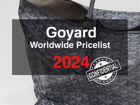 goyard paris price 2024|Goyard bag price range.